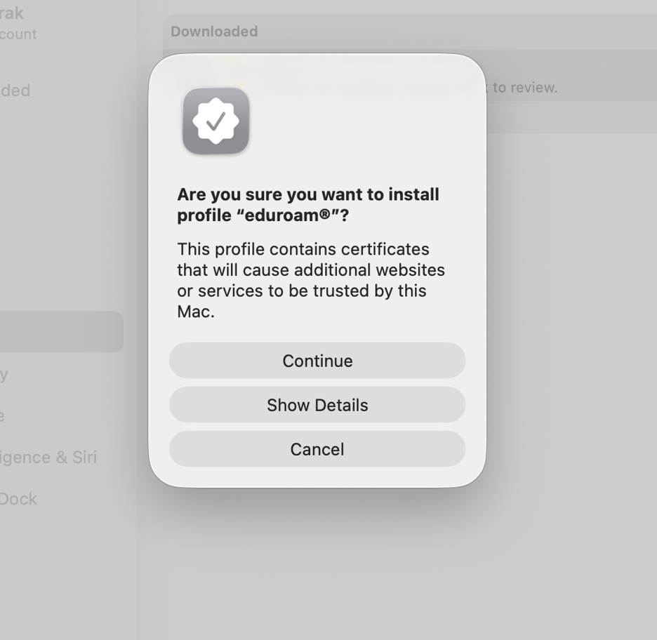 macOS – potvrda Continue za eduroam profil